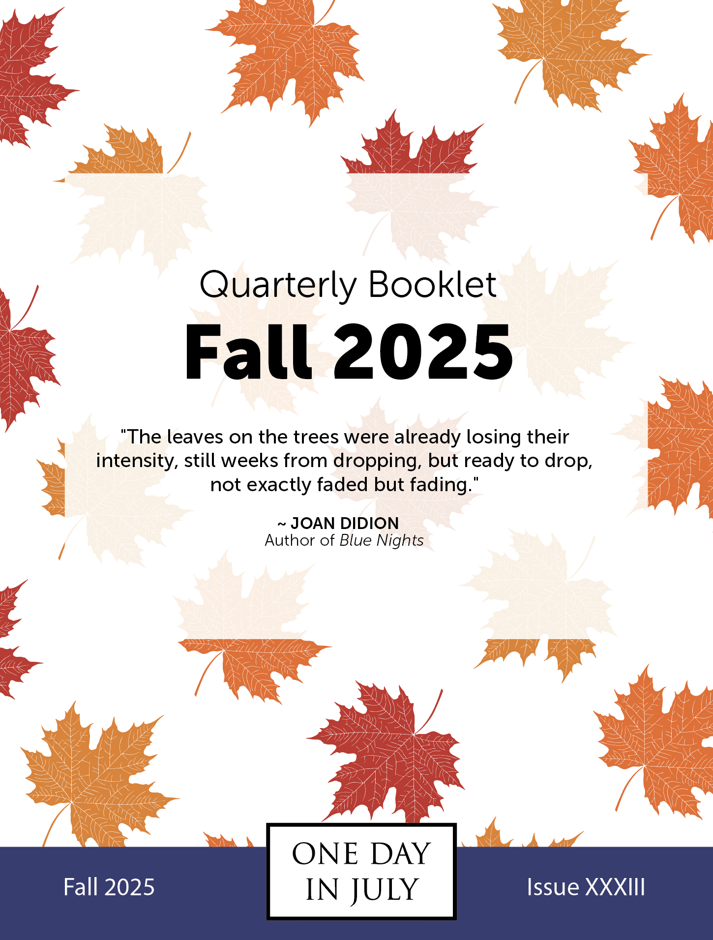 Fall 2025 Quarterly Booklet Cover, quote: 