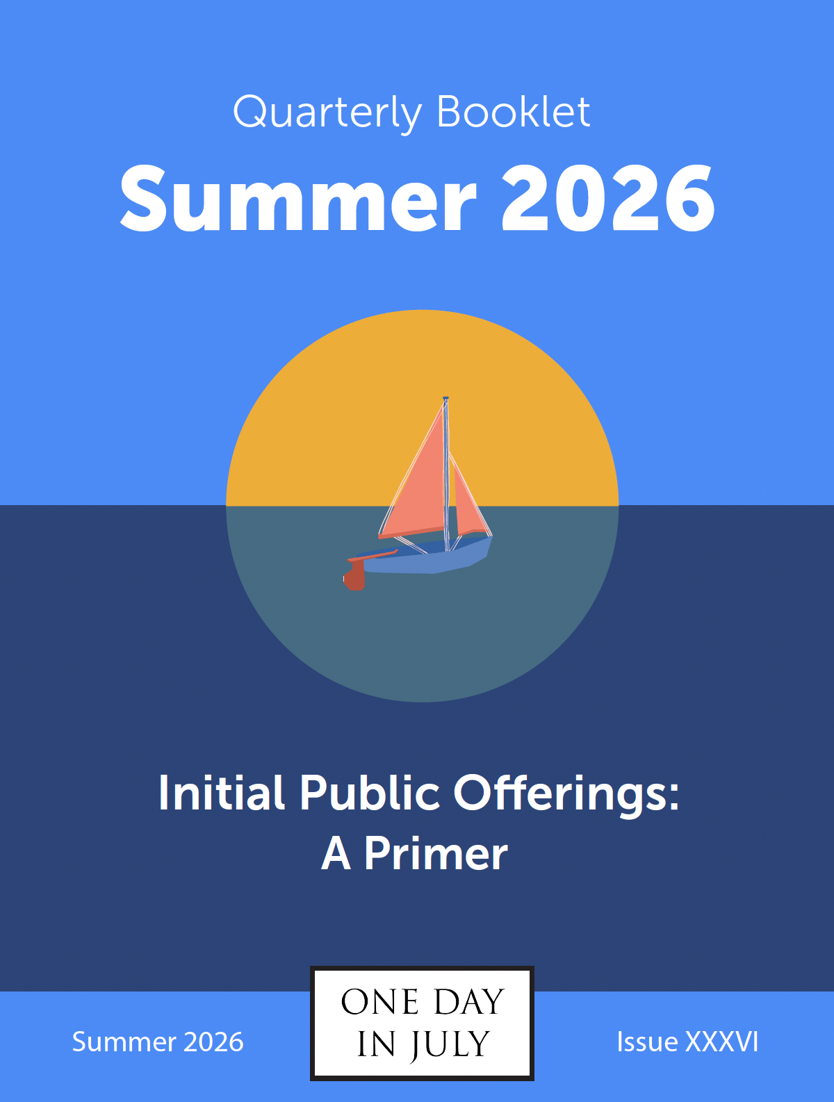 Summer Quarterly Booklet Cover about IPOs with sail boat in the sunset.